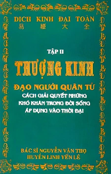 Dịch Kinh Đại Toàn - Tập 2 - Thượng Kinh