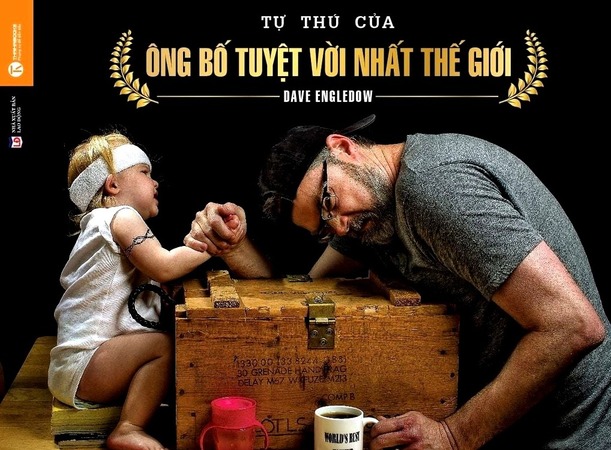 Tự Thú Của Ông Bố Tuyệt Vời Nhất Thế Giới