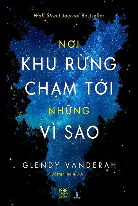 Nơi Khu Rừng Chạm Tới Những Vì Sao