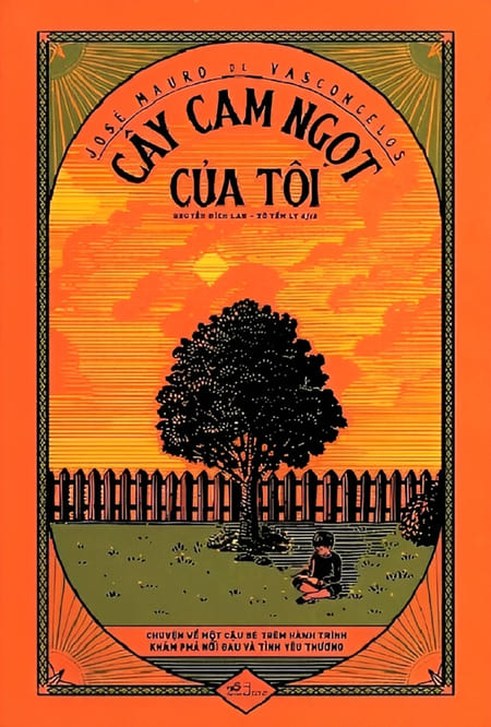 Cây Cam Ngọt Của Tôi