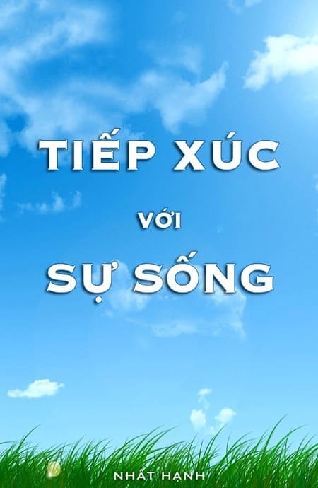Tiếp Xúc Với Sự Sống