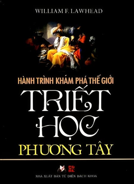 Hành Trình Khám Phá Thế Giới Triết Học Phương Tây