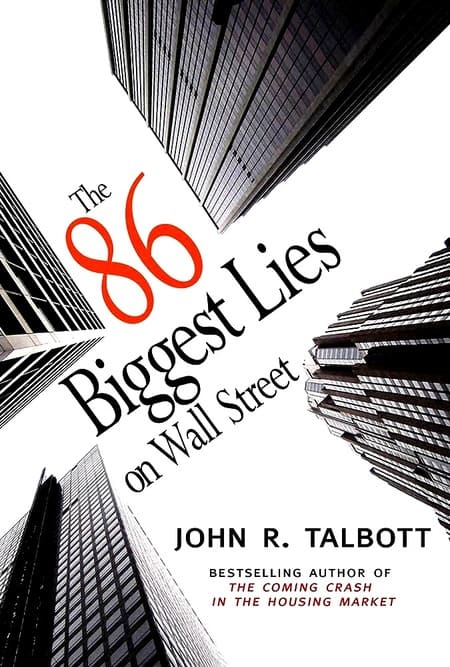 The 86 Biggest Lies on Wall Street
